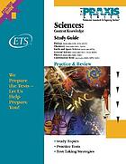 Study guide for the sciences : content knowledge tests.
