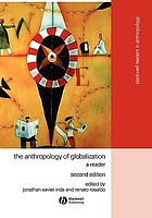 The Anthropology of Globalization: A Reader cover image