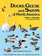 Ducks, geese & swans of North America