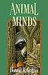 Animal minds by  Donald R Griffin 