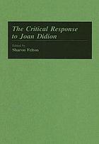 The Critical response to Joan Didion