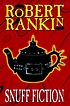 Snuff fiction de Robert Rankin