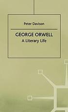 George Orwell : a literary life