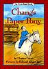 Chang's paper pony de Eleanor Coerr