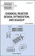 Chemical reactor design, optimization, and scaleup 著者：  E  Bruce Nauman 