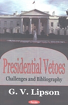 Presidential vetoes : challenges and bibliography