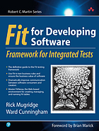 Fit for developing software : framework for integrated tests