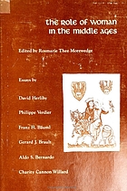 The Role of woman in the Middle Ages : papers of the sixth annual conference of the Center for Medieval and Early Renaissance Studies, State University of New York at Binghamton, 6-7 May 1972