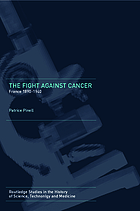 The fight against cancer  : France 1890-1940