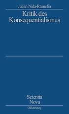 Kritik des Konsequentialismus : Studienausgabe
