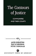 The contours of justice : communities and their courts