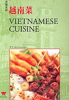 Yuenan cai = Vietnamese cuisine