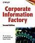 Corporate information factory