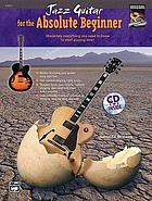 Jazz guitar for the absolute beginner