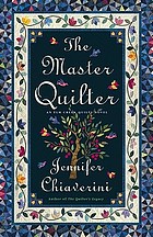 The master quilter : an Elm Creek quilts novel