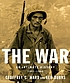 The war : an intimate history, 1941-1945