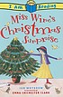 Miss Wire's Christmas surprise 著者：  Ian Whybrow 