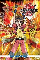 Bakugan Battle Brawlers. [Volume 4], Dan and Drago