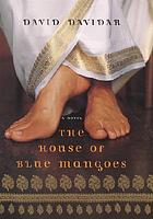 The house of blue mangoes
