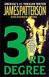 3rd degree von James Patterson