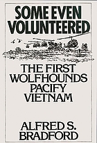 Some even volunteered : the first Wolfhounds pacify Vietnam