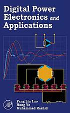 Digital power electronics and applications
