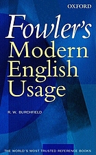 Fowler's modern English usage