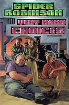 Very hard choices