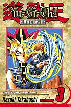 Yu-Gi-Oh! : Duelist. v. 3 : The player killer