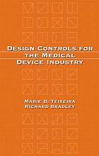 Design controls for the medical device industry