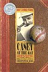 Casey at the bat : a ballad of the Republic sung... von Ernest Lawrence Thayer