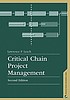 Critical chain project management by Lawrence P Leach