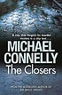 The closers von Michael Connelly