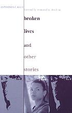 Broken lives and other stories