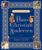 The annotated Hans Christian Andersen