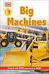 Big machines 著者：  Karen Wallace 