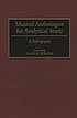 Musical anthologies for analytical study : a bibliography de James E Perone
