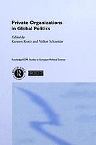 Private organisations in global politics