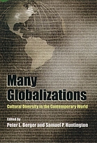 Many globalizations : cultural diversity in the contemporary world