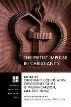The pietist impulse in Christianity