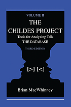 The CHILDES project : tools for analyzing talk