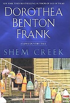 Shem Creek : a Lowcountry tale