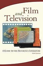 Film and television : a guide to the reference literature