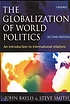 The globalization of world politics : an introduction... por John Baylis