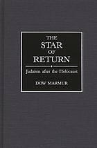 The star of return : Judaism after the Holocaust