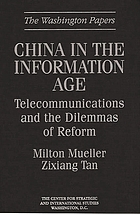 China in the information age : telecommunications and the dilemmas of reform