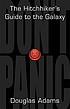 The hitch hiker's guide to the galaxy de Douglas Adams