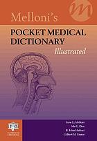 Melloni's pocket medical dictionary : illustrated