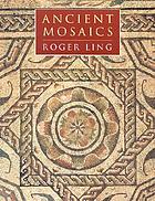 Ancient mosaics