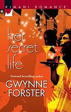 Her secret life